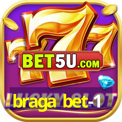 braga bet